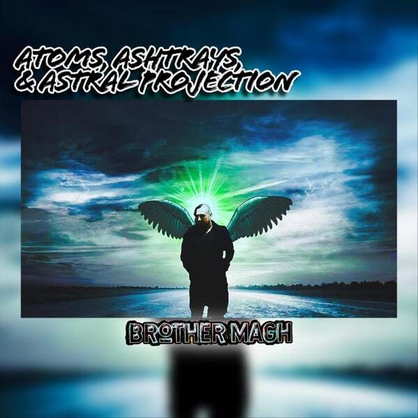 Cover art for Atoms, Ashtrays, & Astral Projection